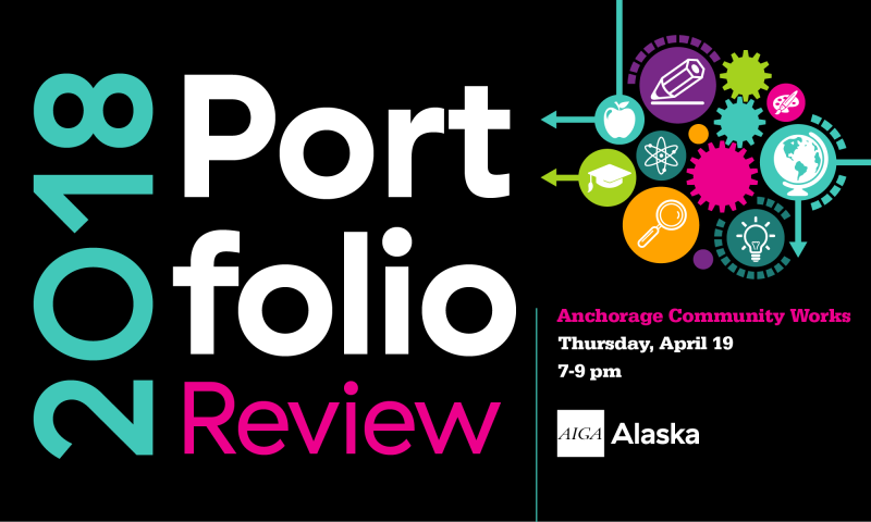 2018 portfolio review aiga alaska graphic works anchorage
